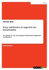 Krieg und Frieden im Angesicht des Klimawandels