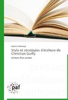 Style et stratégies d'écriture de Christian Gailly