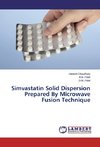 Simvastatin Solid Dispersion Prepared By Microwave Fusion Technique