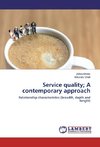 Service quality; A contemporary approach