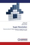 Super Resolution