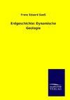 Erdgeschichte: Dynamische Geologie