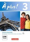 À plus! Nouvelle édition. Band 3. Carnet d'activités mit Audios online