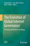 The Evolution of Global Internet Governance