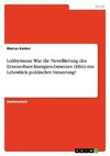 Lobbyismus: War die Novellierung des Erneuerbare-Energien-Gesetzes (EEG) ein Lehrstück politischer Steuerung?