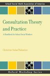 Sabatino, C: Consultation Theory and Practice