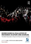 Biomechanical Evaluation of Movement in Sport and Exercise