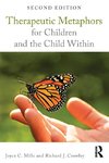 Therapeutic Metaphors for Children and the Child Within