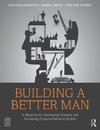 Seymour, W: Building a Better Man