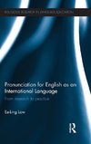 Pronunciation for English as an International Language