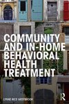 Westbrook, L: Community and In-Home Behavioral Health Treatm