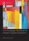 Lacorte, M: Routledge Handbook of Hispanic Applied Linguisti