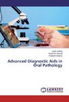 Advanced Diagnostic Aids in Oral Pathology