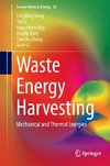 Waste Energy Harvesting