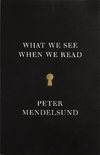 What We See When We Read