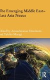 The Emerging Middle East-East Asia Nexus