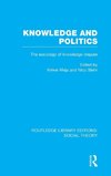 Knowledge and Politics