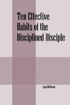 Ten Effective Habits of the Disciplined Disciple