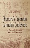 Chandra's Colorado Cannabis Cookbook