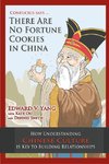 Confucius Says ... There Are No Fortune Cookies in China