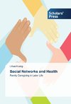 Social Networks and Health