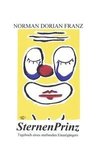 Sternenprinz - Tagebuch eines sterbenden Einzelgängers