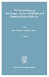 Die Entschädigung von Zeugen, Sachverständigen und ehrenamtlichen Richtern