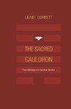 The Sacred Cauldron