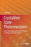 Crystalline State Photoreactions