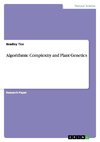 Algorithmic Complexity and Plant Genetics