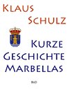 Kurze Geschichte Marbellas