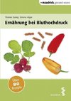 Ernährung bei Bluthochdruck