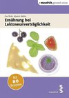 Ernährung bei Laktoseunverträglichkeit