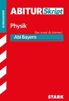 Abiturskript - Physik Bayern