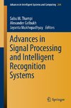 Advances in Signal Processing and Intelligent Recognition Systems