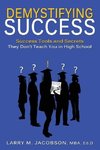 Jacobson, L: Demystifying Success