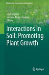 Interactions in Soil: Promoting Plant Growth