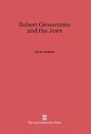 Robert Grosseteste and the Jews