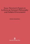 Isaac Newton's Papers & Letters on Natural Philosophy and Related Documents