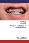 Bracket Materials in Orthodontics