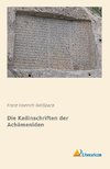 Die Keilinschriften der Achämeniden