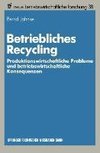 Betriebliches Recycling