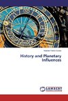 History and Planetary Influences