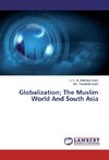 Globalization; The Muslim World And South Asia