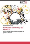 El Mundo del Arte y su Gestión