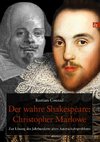 Der wahre Shakespeare: Christopher Marlowe