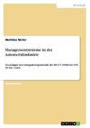 Managementsysteme in der Automobilindustrie