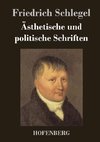 Ästhetische und politische Schriften