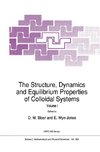 The Structure, Dynamics and Equilibrium Properties of Colloidal Systems