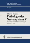 Pathologie des Nervensystems V